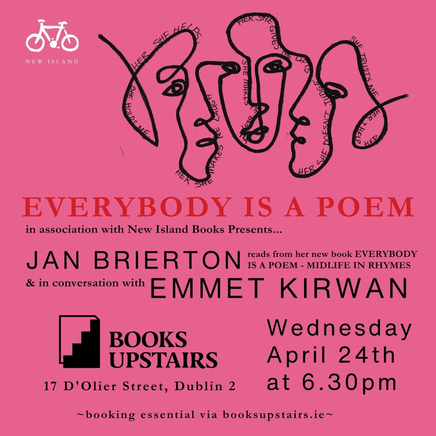 Don&rsquo;t miss this event next Wednesday with Jan Brierton reading from her new bestselling poetry collection EVERYBODY IS A POEM &ndash; MIDLIFE IN RHYMES &amp; in conversation with award-winning actor, playwright, and poet Emmet Kirwan. Booking e