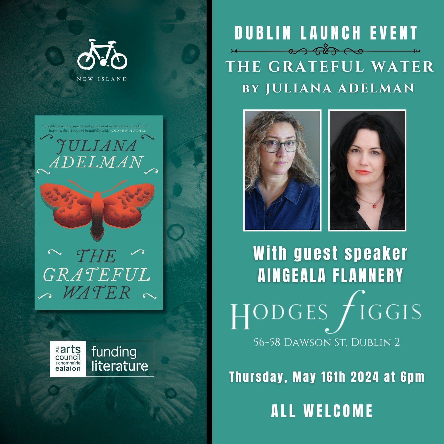 Don't miss the official launch event of THE GRATEFUL WATER by Juliana Adelman in Hodges Figgis on Thursday, May 16th at 6pm with special guest speaker Aingeala Flannery. All welcome! #BookLaunch #TheGratefulWater #NewFiction #HistoricalFiction #Irish