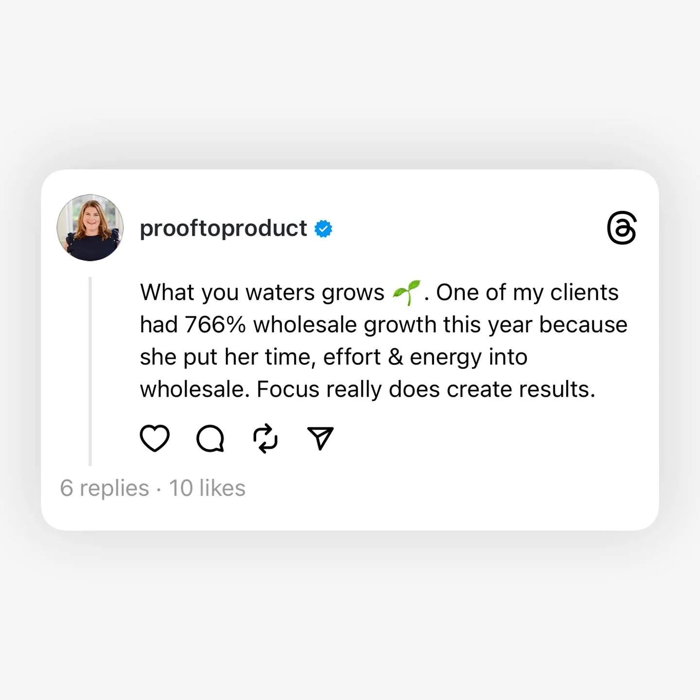 What you waters grows 🌱. One of my clients had 766% wholesale growth this year because she put her time, effort &amp; energy into wholesale. Focus really does create results.