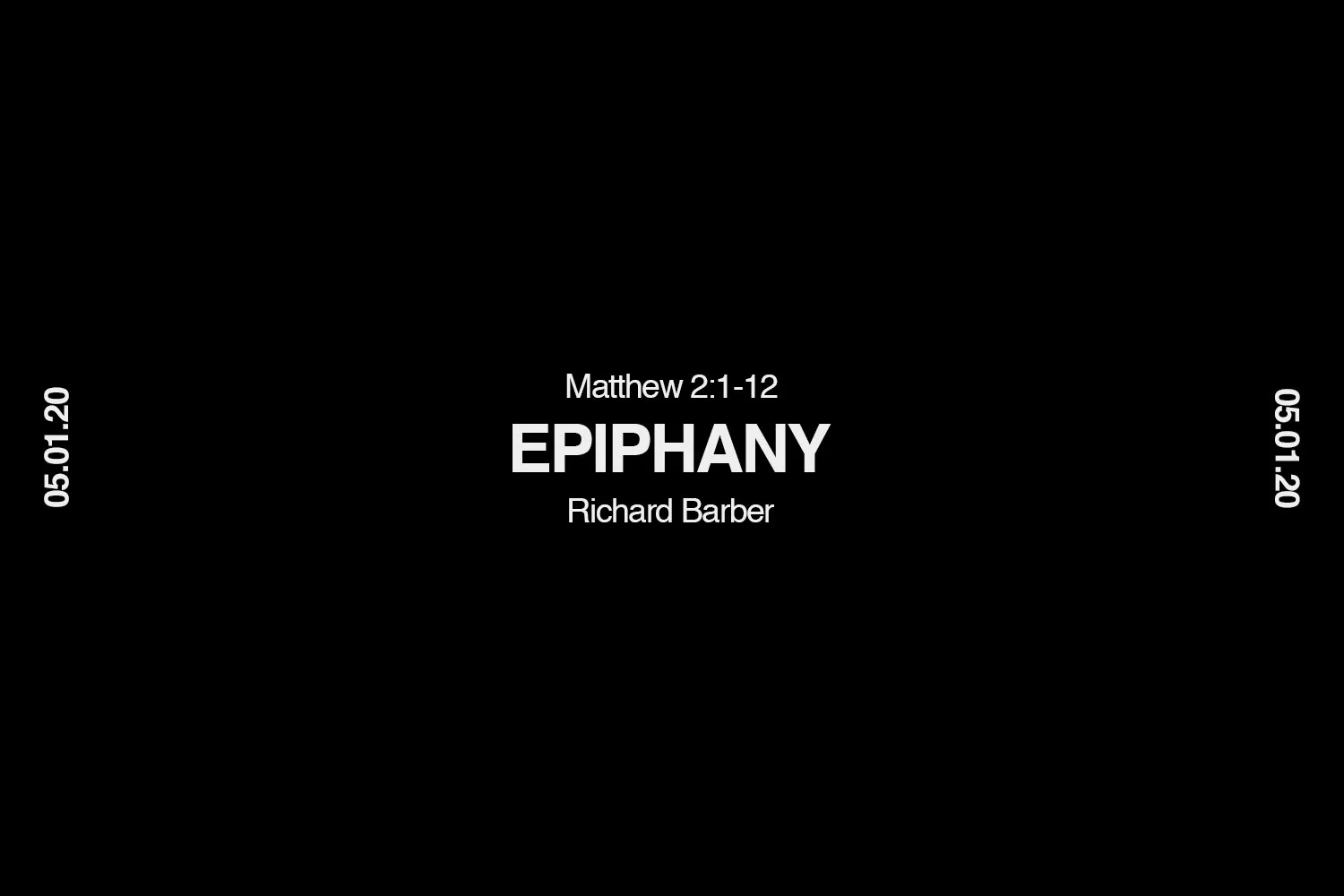 Sunday 5th January 2020 - Richard Barber - Epiphany (Matthew 2:1-12) episode artwork