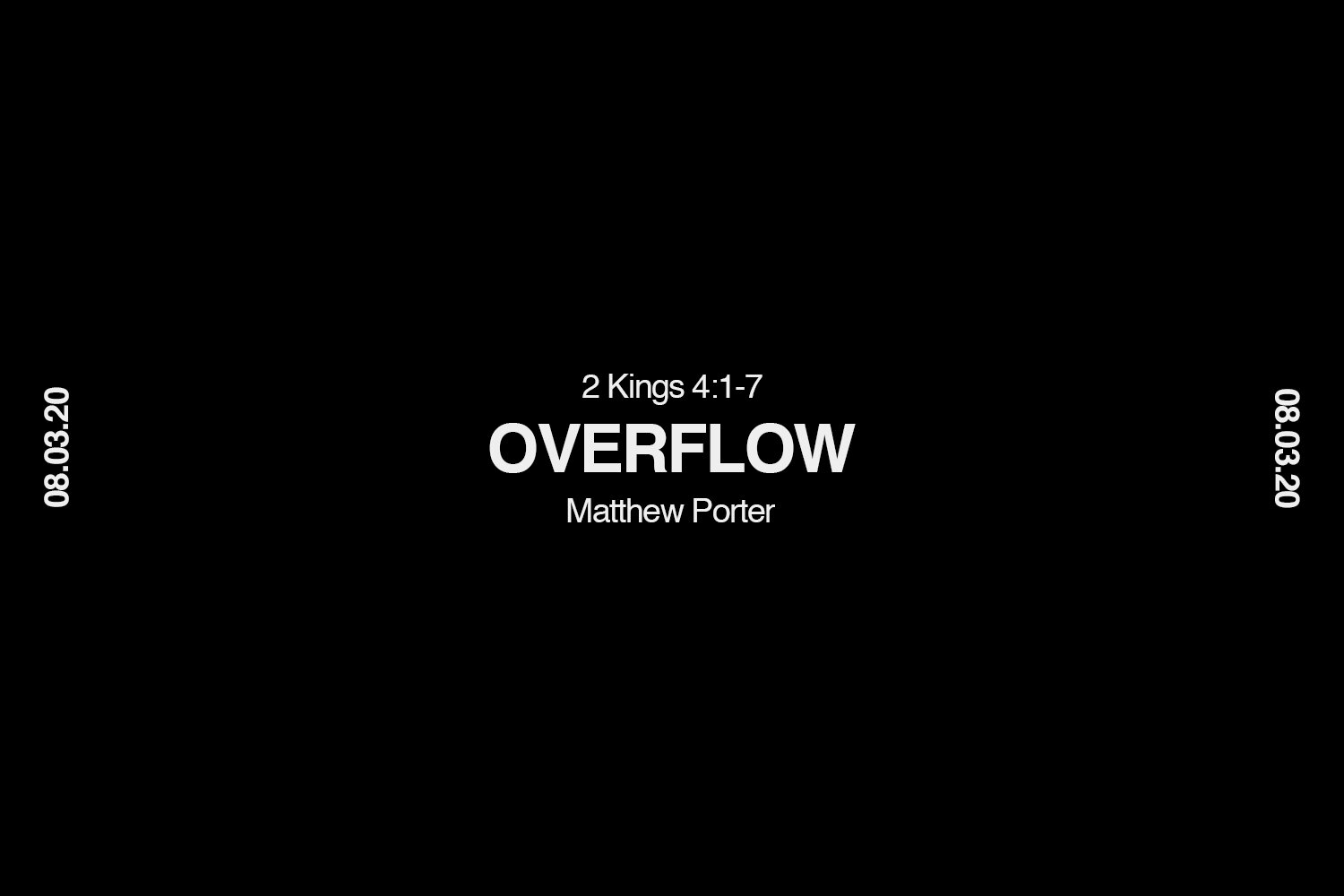 Sunday 8th March 2020 [New Wine Celebration] - Matthew Porter - Overflow (2 Kings 4:1-7) episode artwork