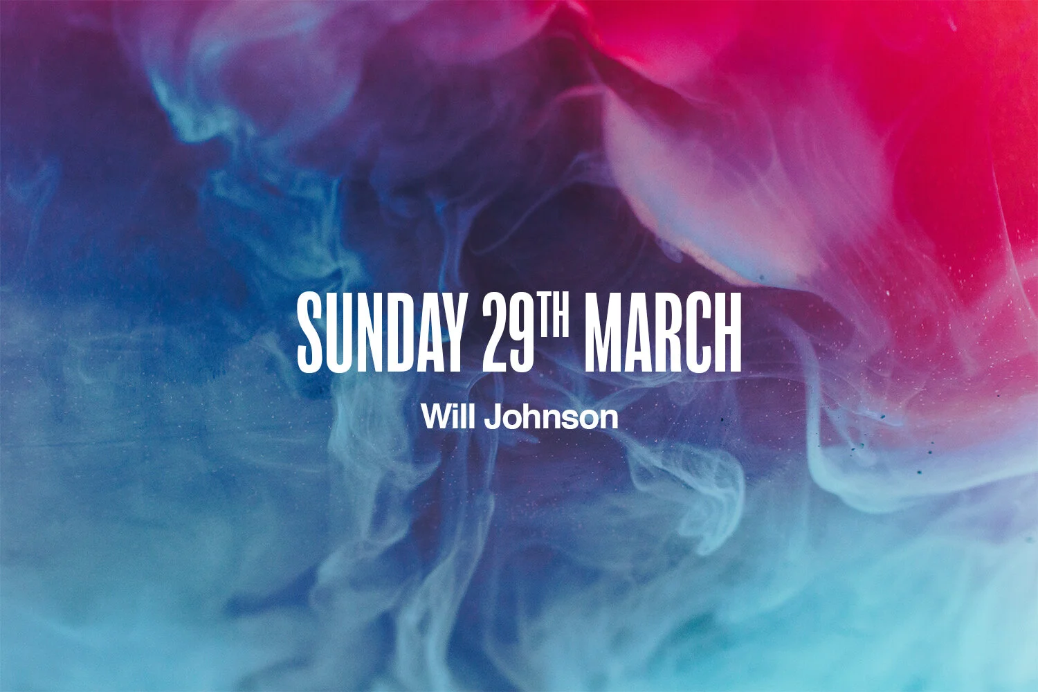 Sunday 29th March | Will Johnson