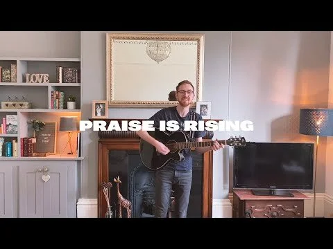 Praise Is Rising | Acoustic (Copy)