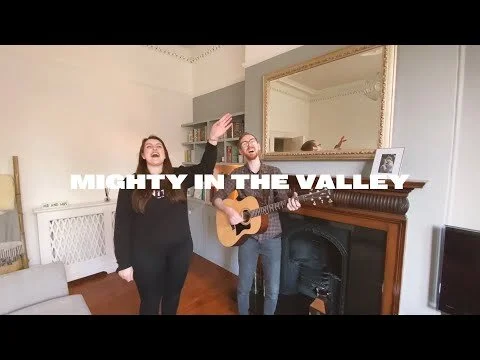 Mighty in the Valley | Acoustic (Copy)