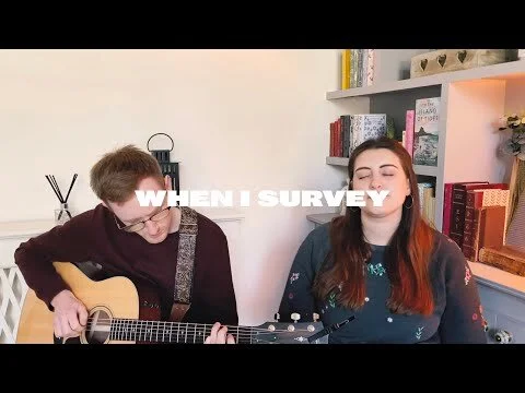 When I Survey | Acoustic (Copy)