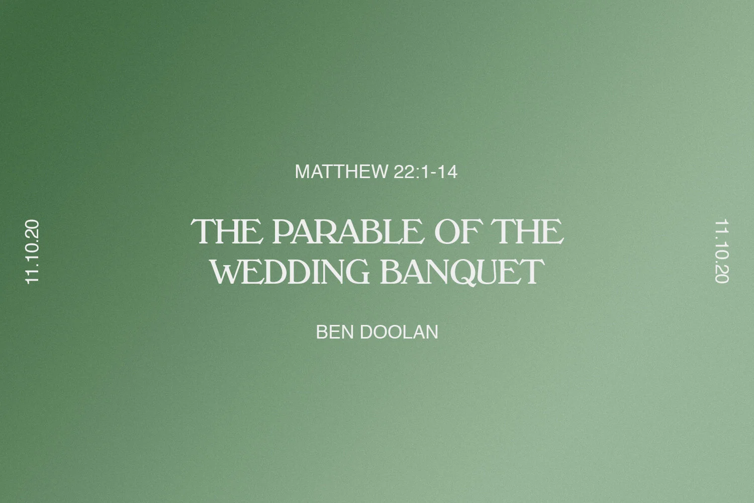 Sunday 11th October 2020 - Ben Doolan - The Parable of the Wedding Banquet (Matthew 22:1-14) episode artwork