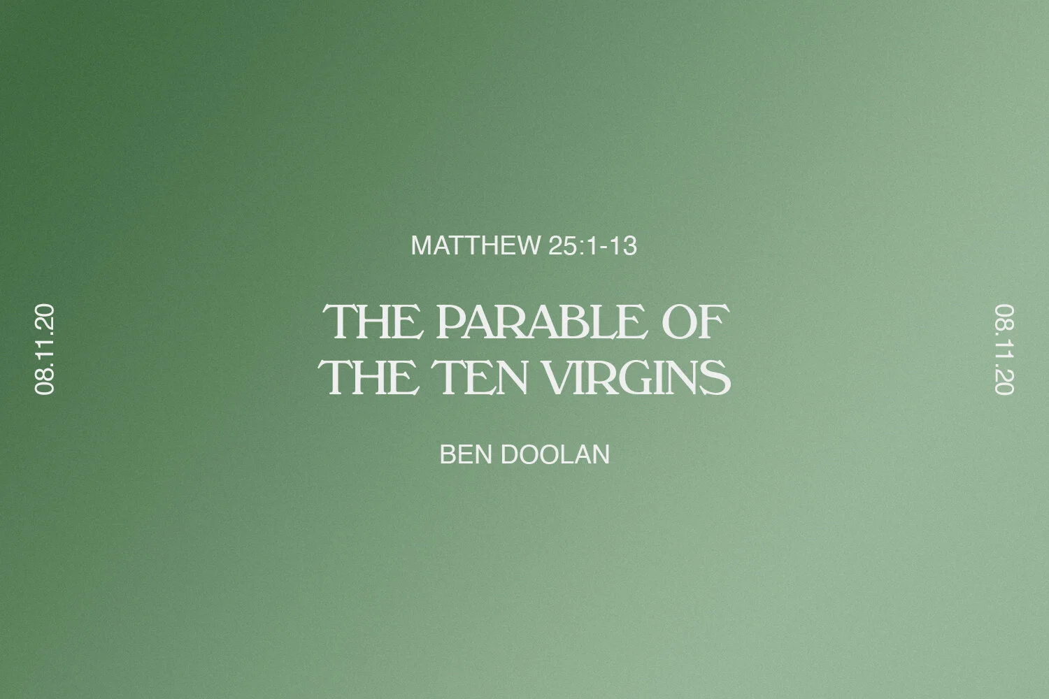 Sunday 8th November 2020 - Ben Doolan - The Parable of the Ten Virgins (Matthew 25:1-13) episode artwork
