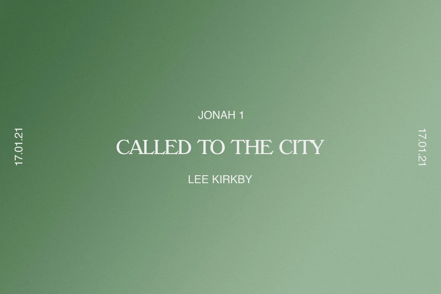Sunday 17th January 2021 - Lee Kirkby - Called to the City (Jonah 1) episode artwork
