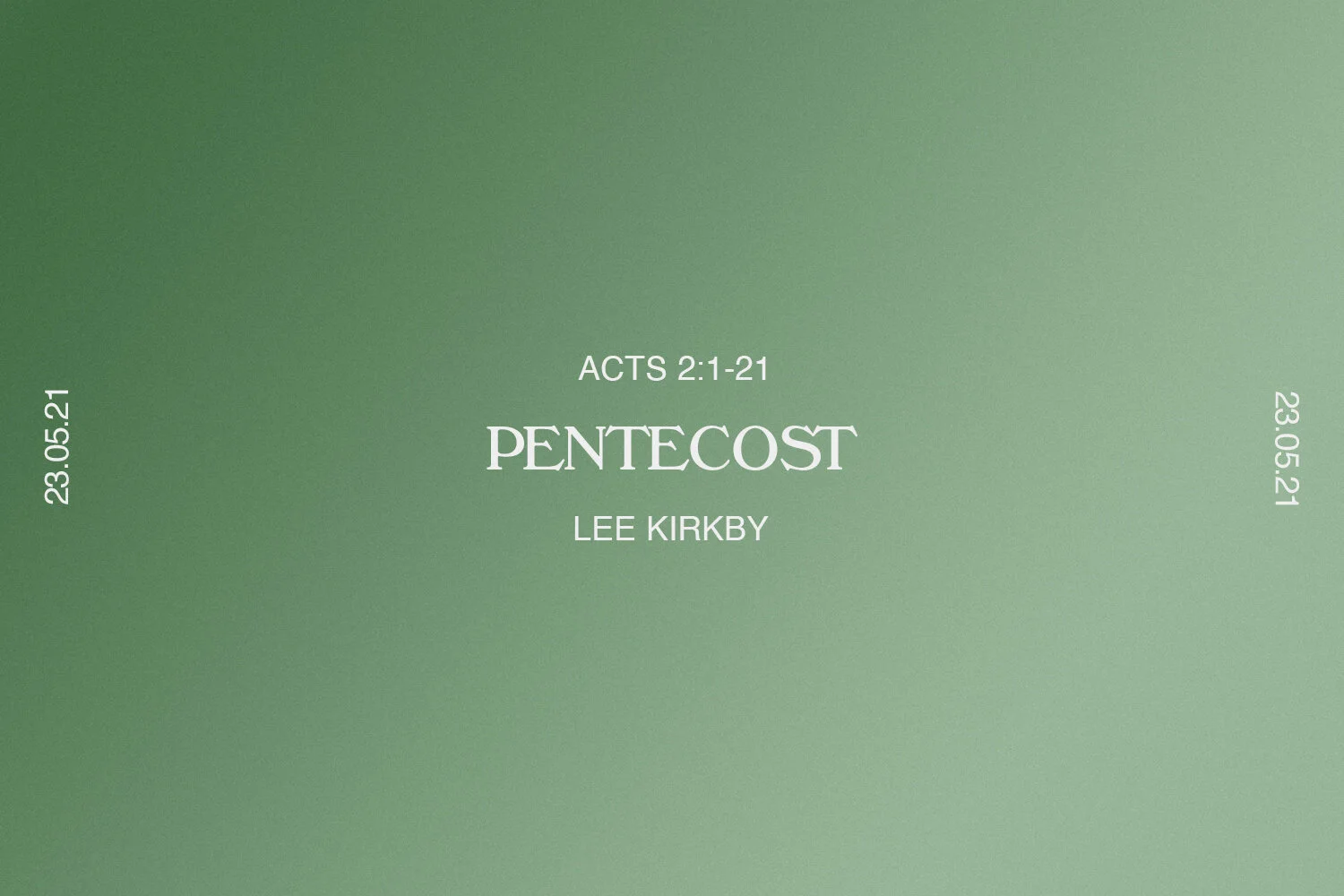 Sunday 23rd May 2021 - Lee Kirkby - Pentecost (Acts 2:1-21) episode artwork