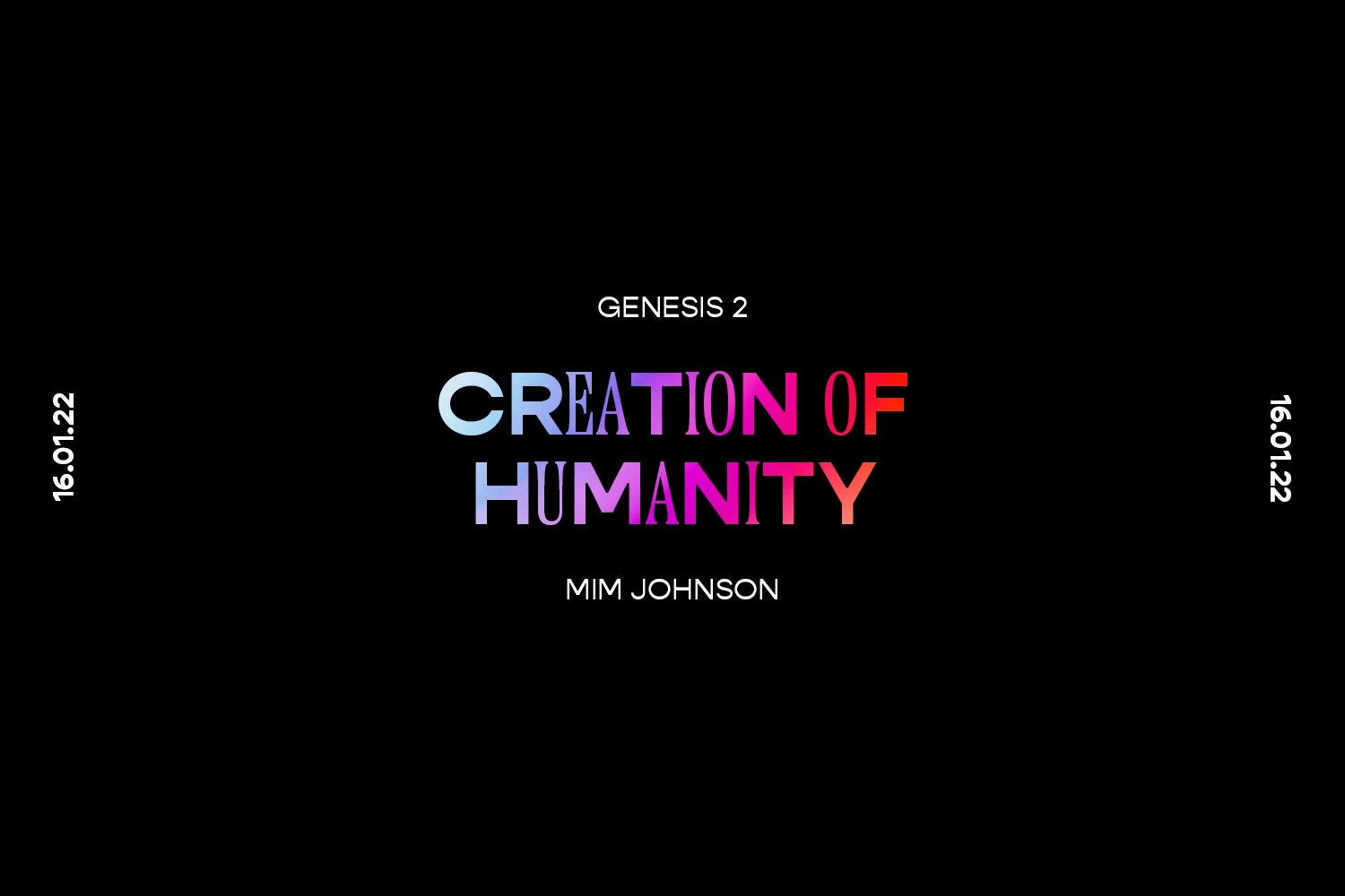 Sunday 16th January 2022 - Mim Johnson - Creation Of Humanity (Genesis 2) episode artwork