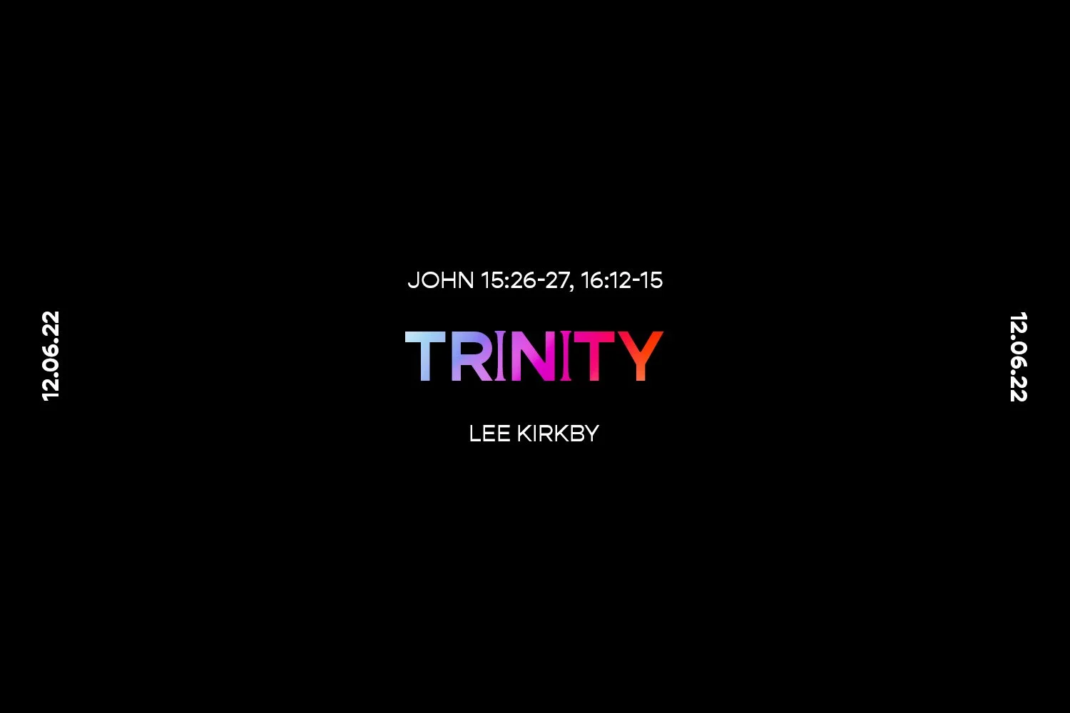 Sunday 12th June 2022 - Lee Kirkby - Trinity (John 15:26-27, 16:12-15) episode artwork