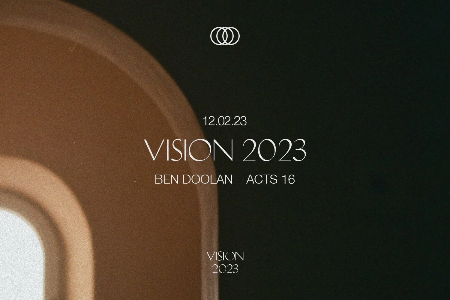 Sunday 12 February 2023: Ben Doolan - Vision 2023 (Acts 16) episode artwork