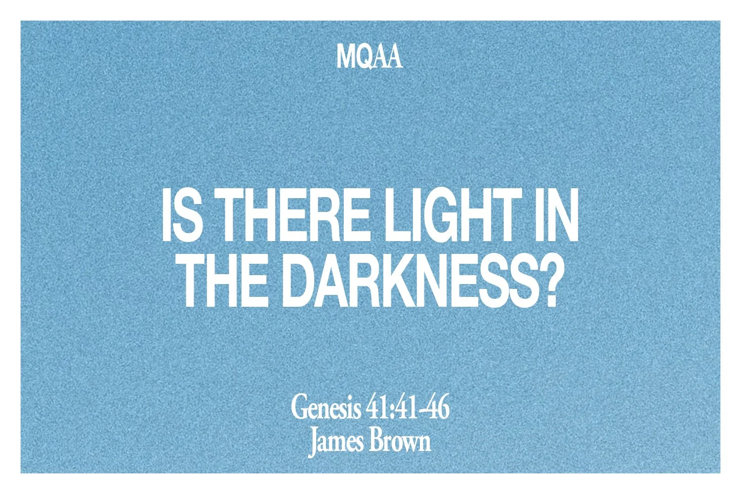 Sunday 29 October 2023: James Brown - Is There Light In The Darkness? (Genesis 41:41-46) episode artwork