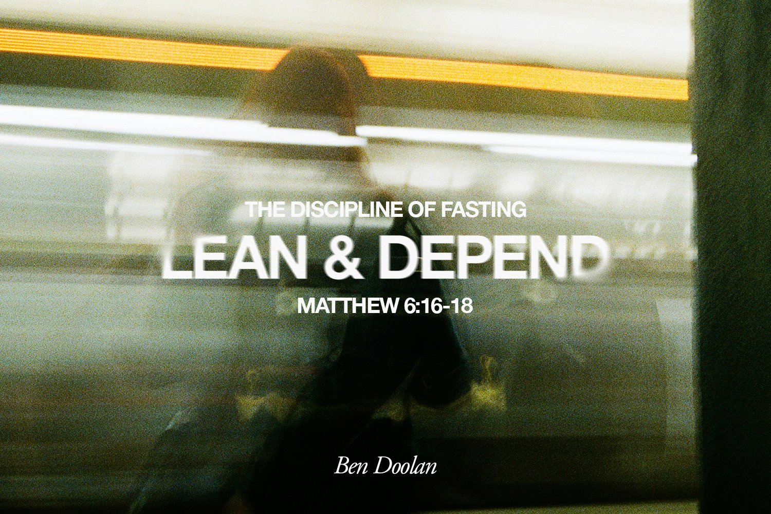Sunday 23 June 2024: Ben Doolan - The Discipline of Fasting (Matthew 6:16-18) episode artwork