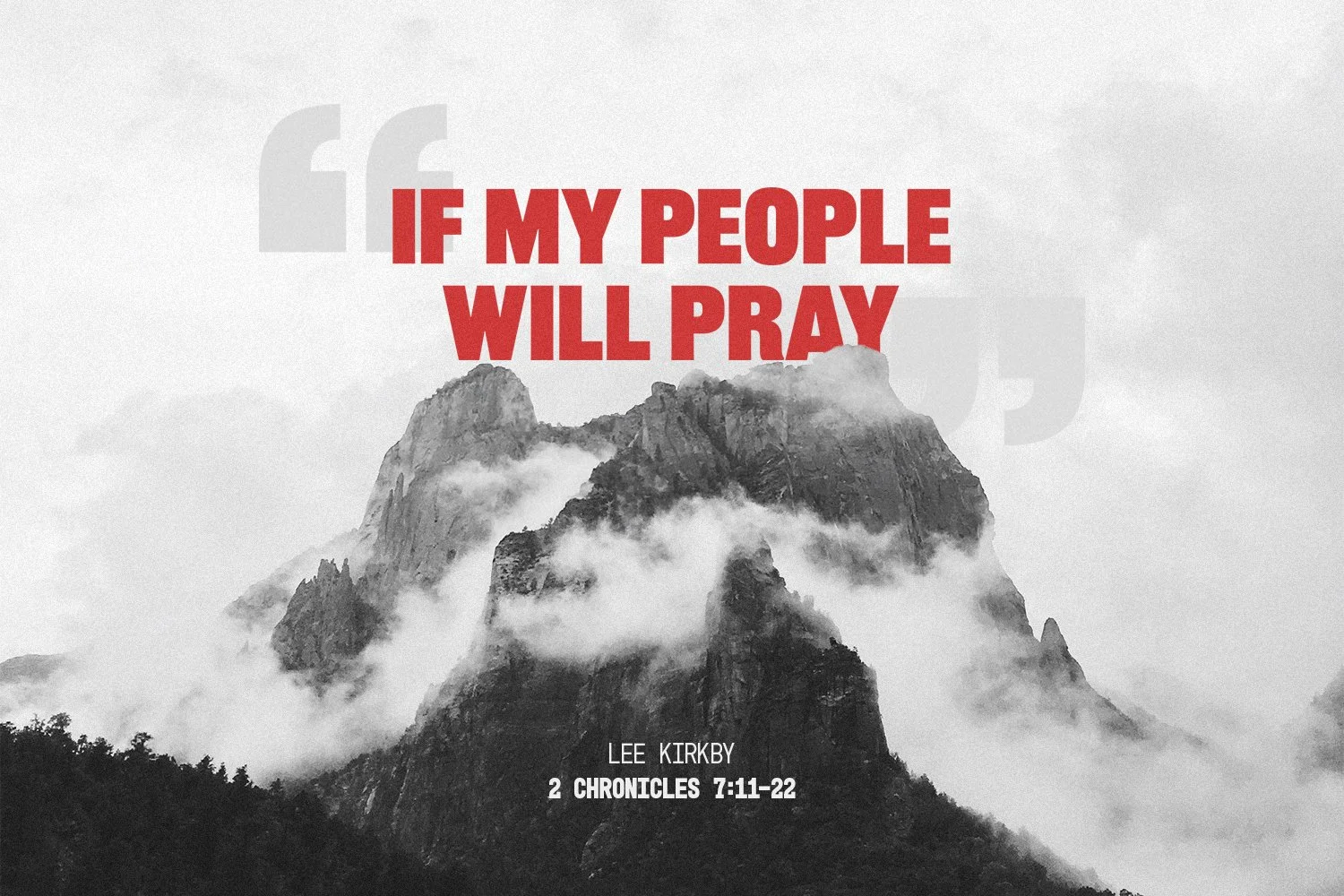 Sunday 7 July 2024: Lee Kirkby - If My People Will Pray (2 Chronicles 7:11-22) episode artwork