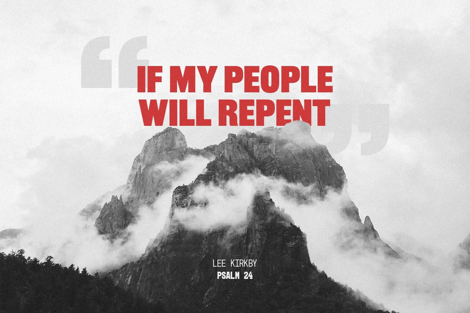 Sunday 21 July 2024: Lee Kirkby - If My People Will Repent (Psalm 24) episode artwork