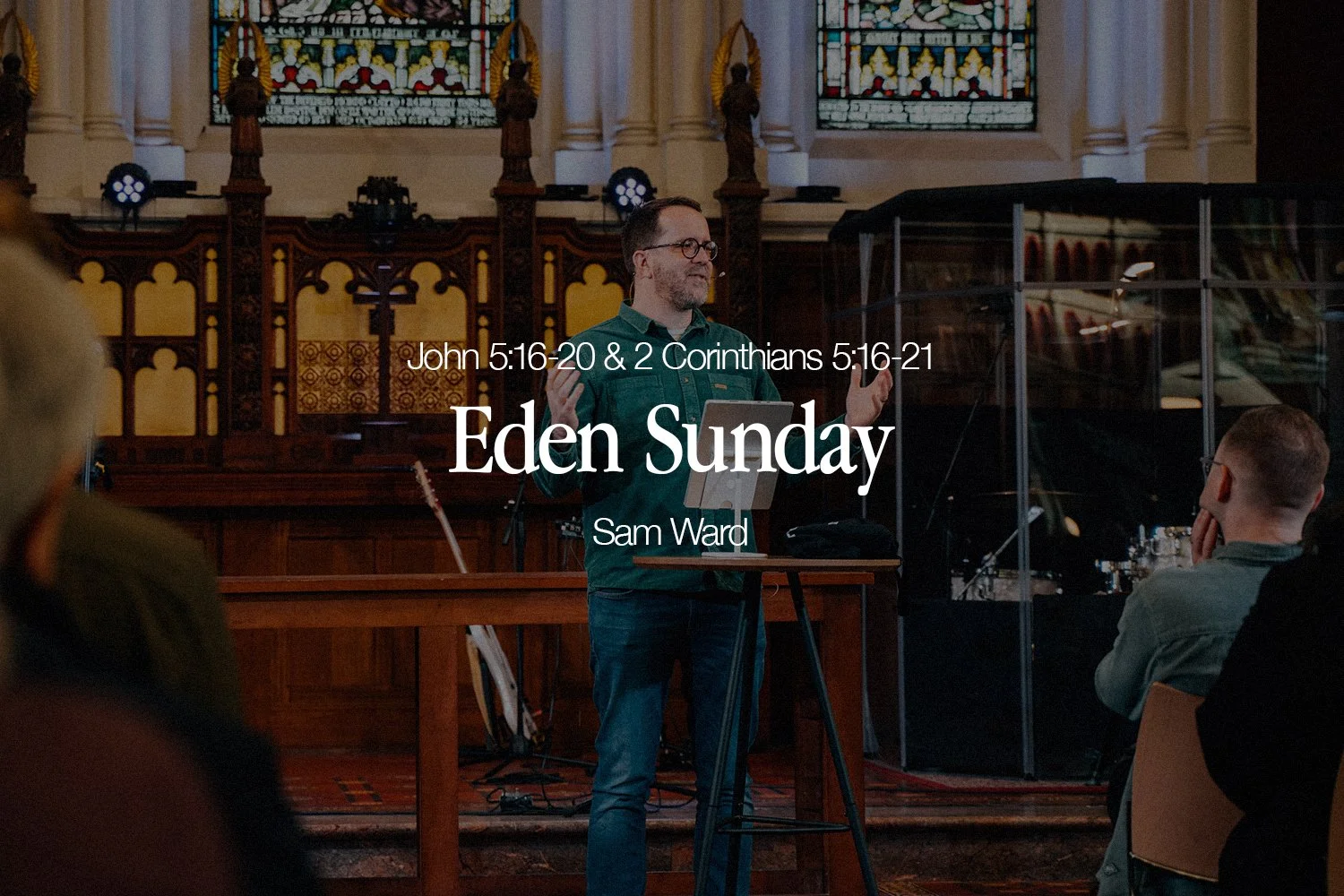 Sunday 12 January 2025: Sam Ward - Eden Sunday (John 5:16-20 & 2 Corinthians 5:16-21) episode artwork