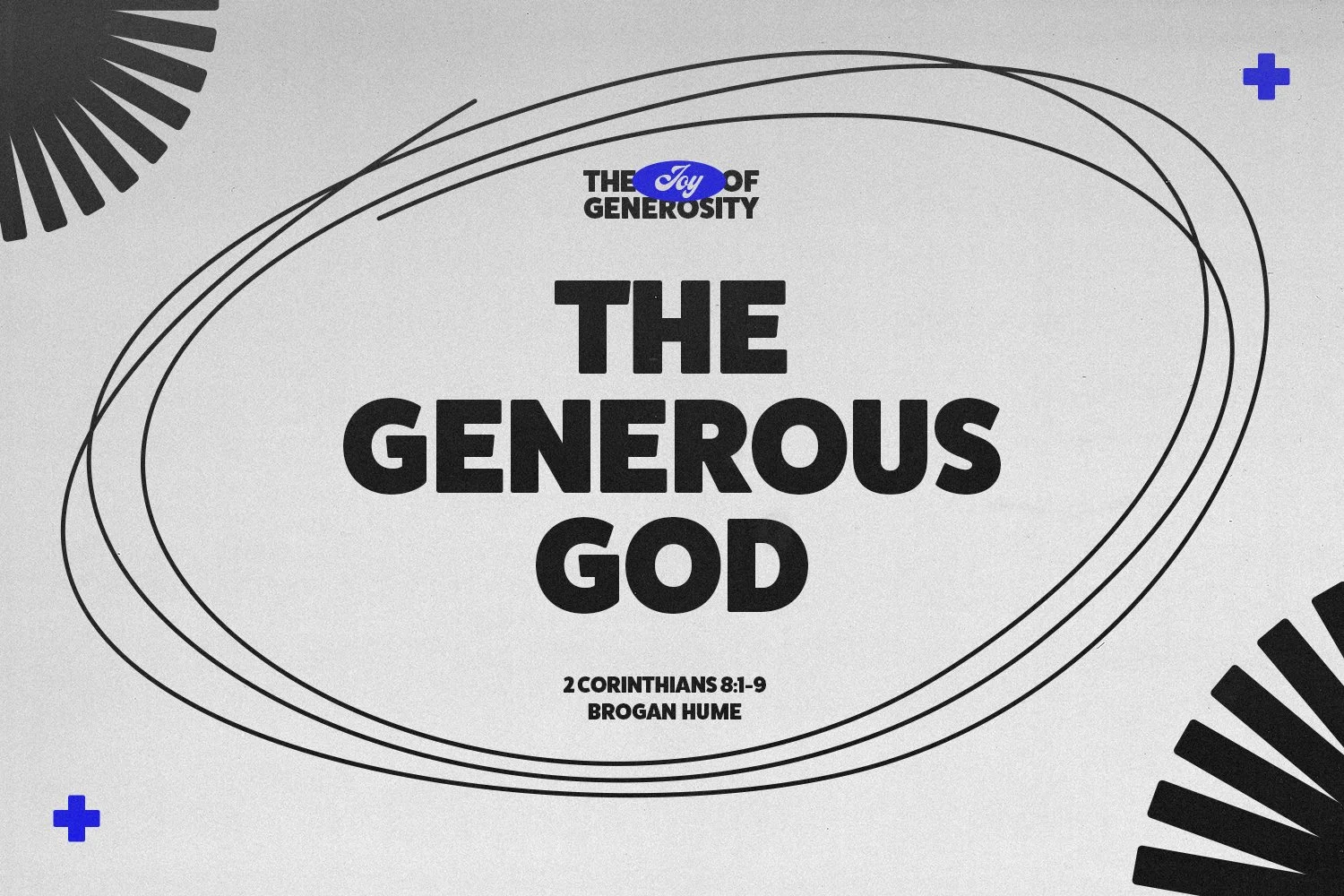 Sunday 2 February 2025: Brogan Hume - The Generous God (2 Corinthians 8:1-9) episode artwork