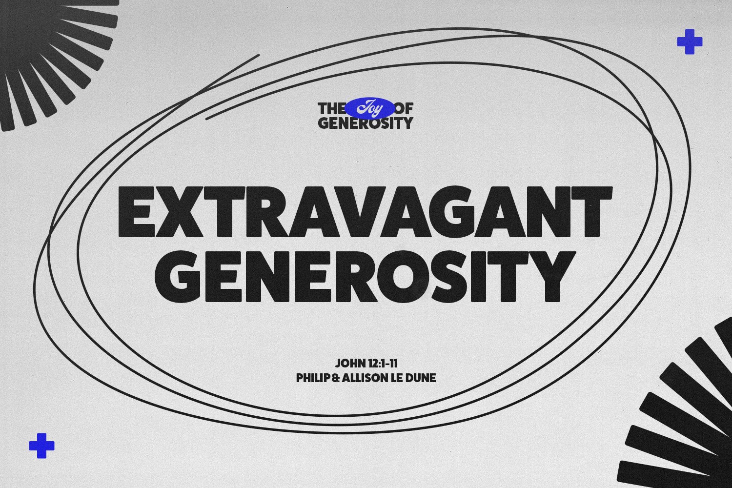 Sunday 16 February 2025: Philip & Allison Le Dune - Extravagant Generosity (John 12:1-11) episode artwork