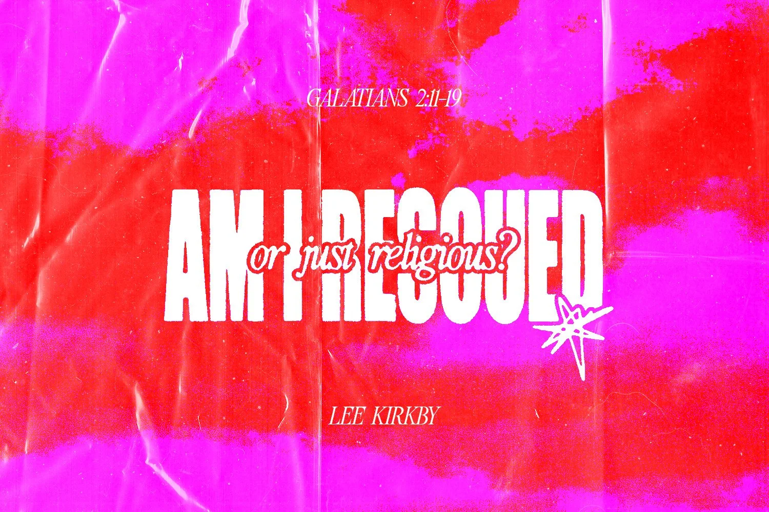 Sunday 12 October 2025: Lee Kirkby - Am I Rescued or Just Religious? (Galatians 2:11-19) episode artwork