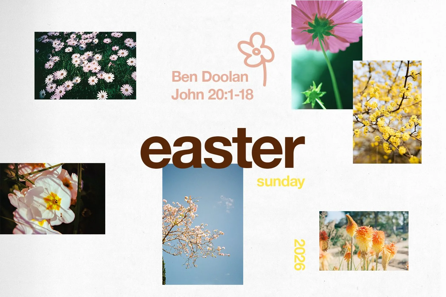 Sunday 5 April 2026: Ben Doolan - Easter Sunday (John 20:1-18)