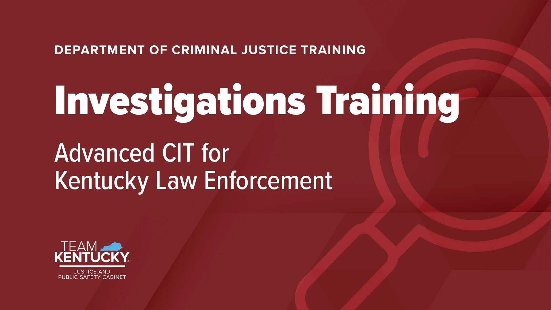 Advanced CIT for Kentucky Law Enforcement