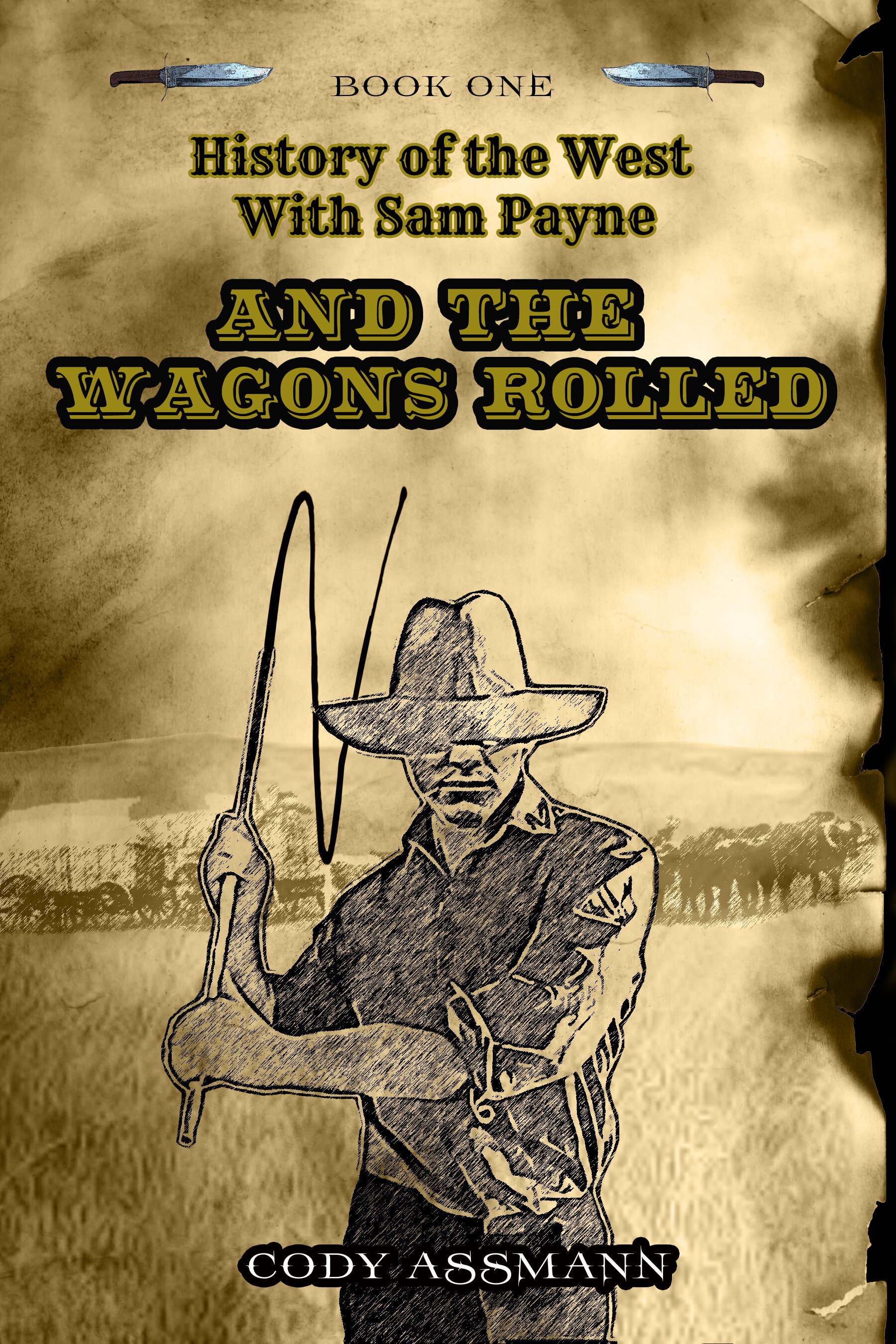 And the Wagons Rolled Final Cover copy.jpg