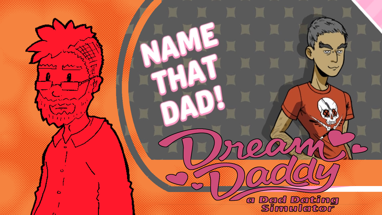 Local Multiplayer - Dream Daddy - Part 1