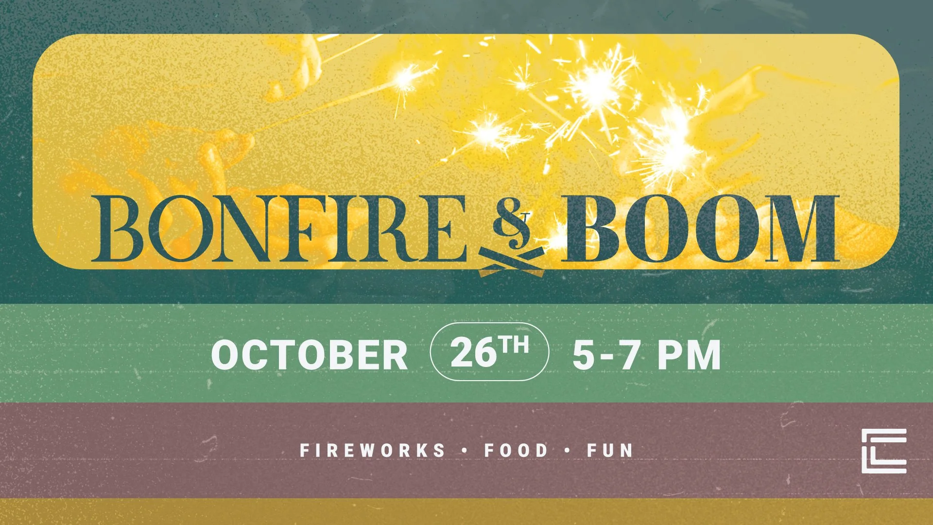 ChristComm-BonfireandBoom-Slide-1920x1080px-H-082825-FINAL.jpg