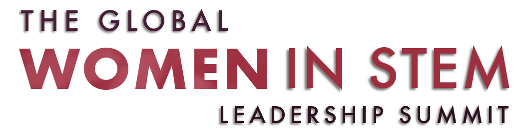 The Global Women in STEM Leadership Summit