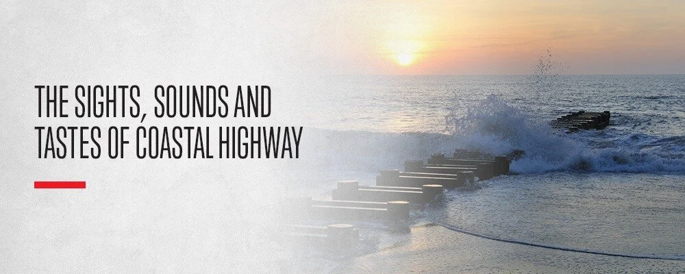 The Sights, Sounds and Tastes of the Coastal Highway in Delaware.