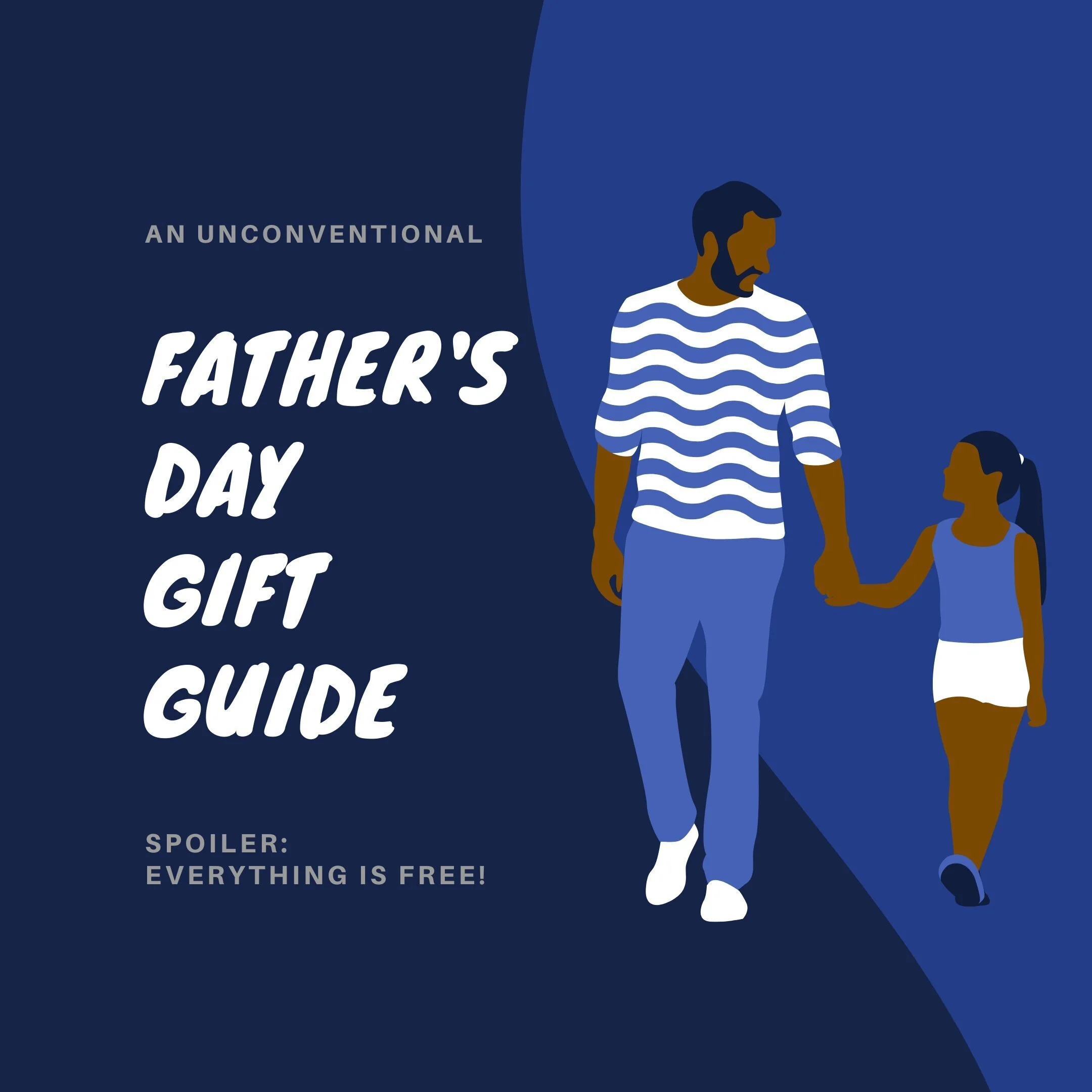 An Unconventional Father's Day Gift Guide