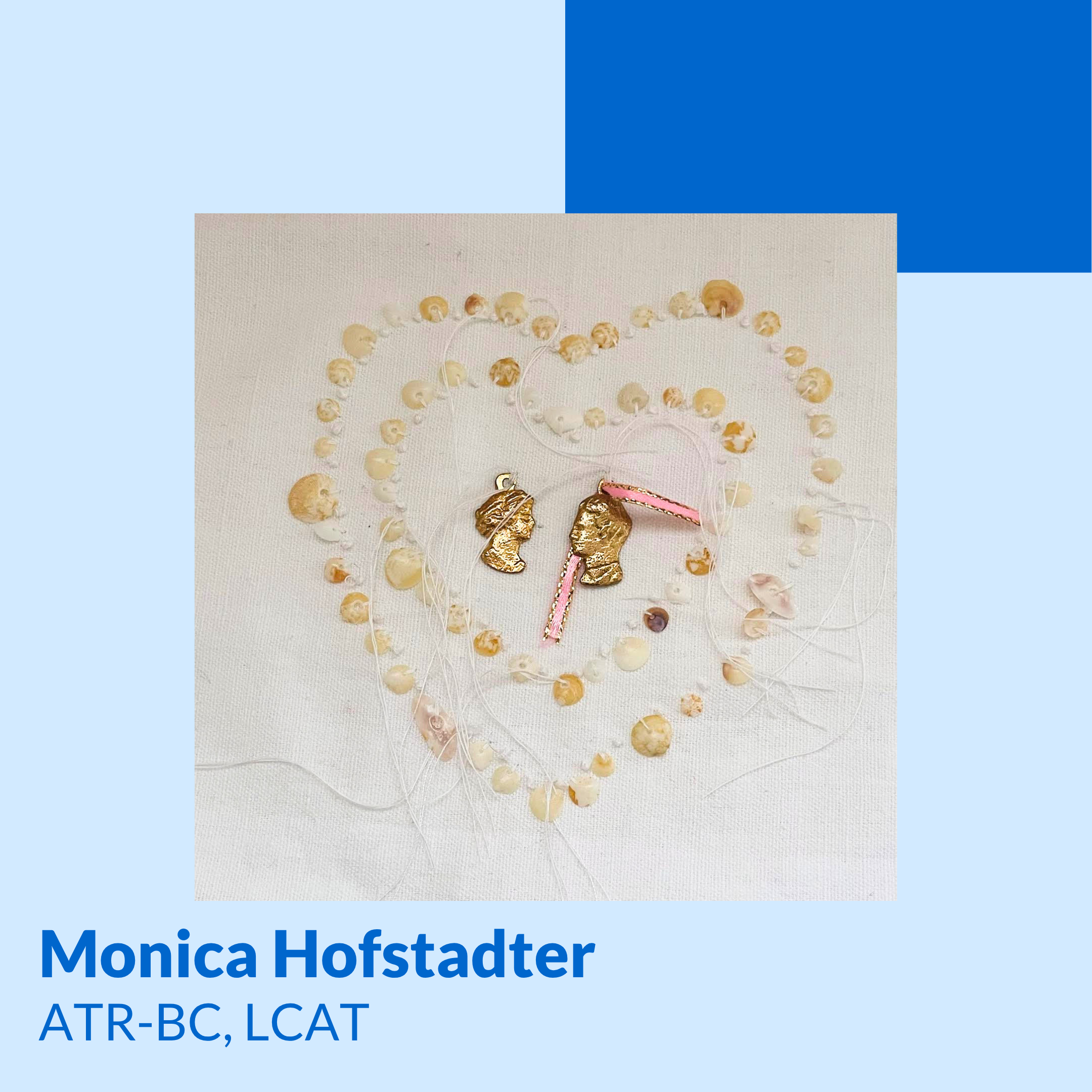 Monica Hofstadter, ATR-BC, LCAT.png