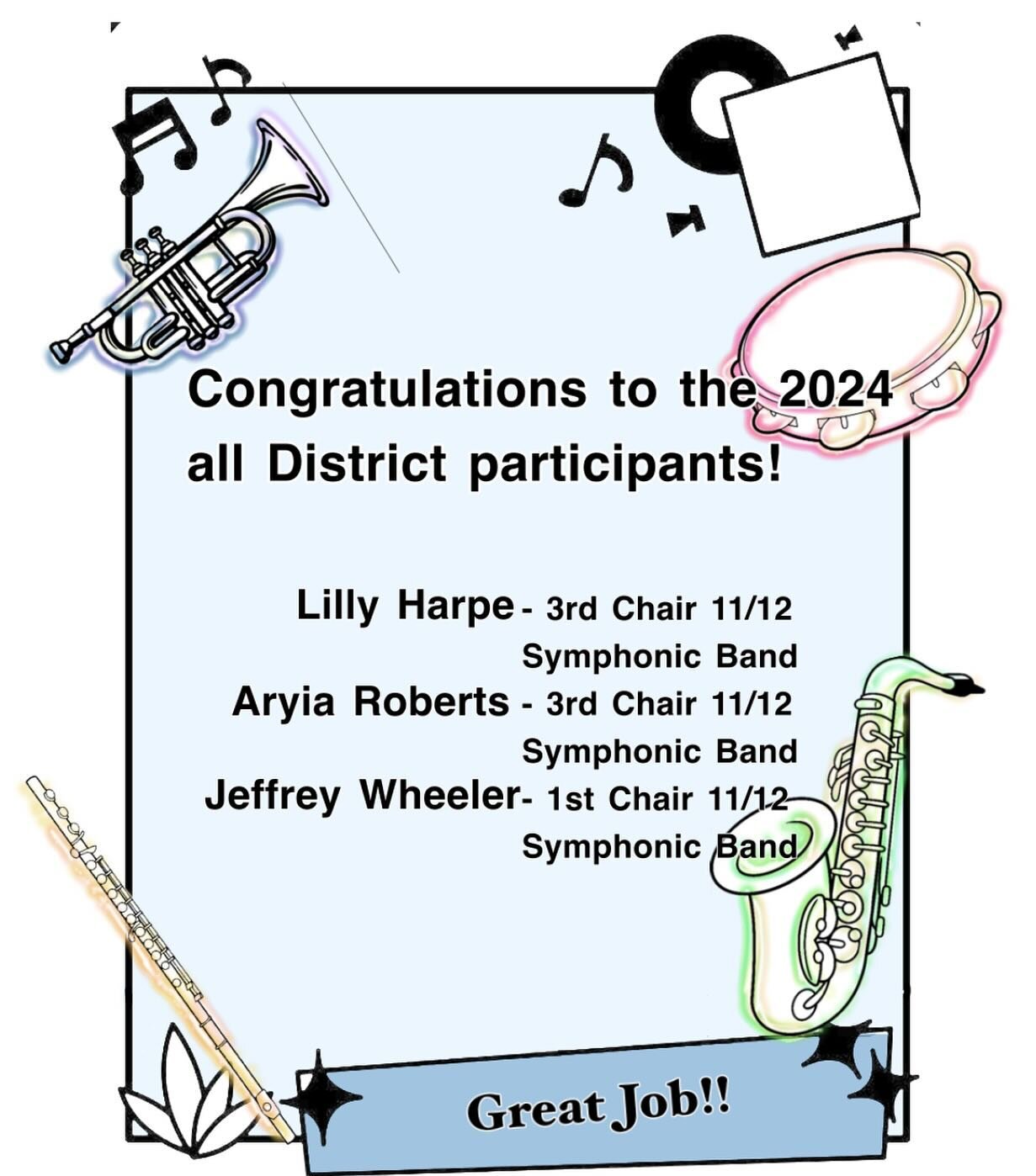 Here are the Spartans that successfully made the all district band 2024! Great job you guys!