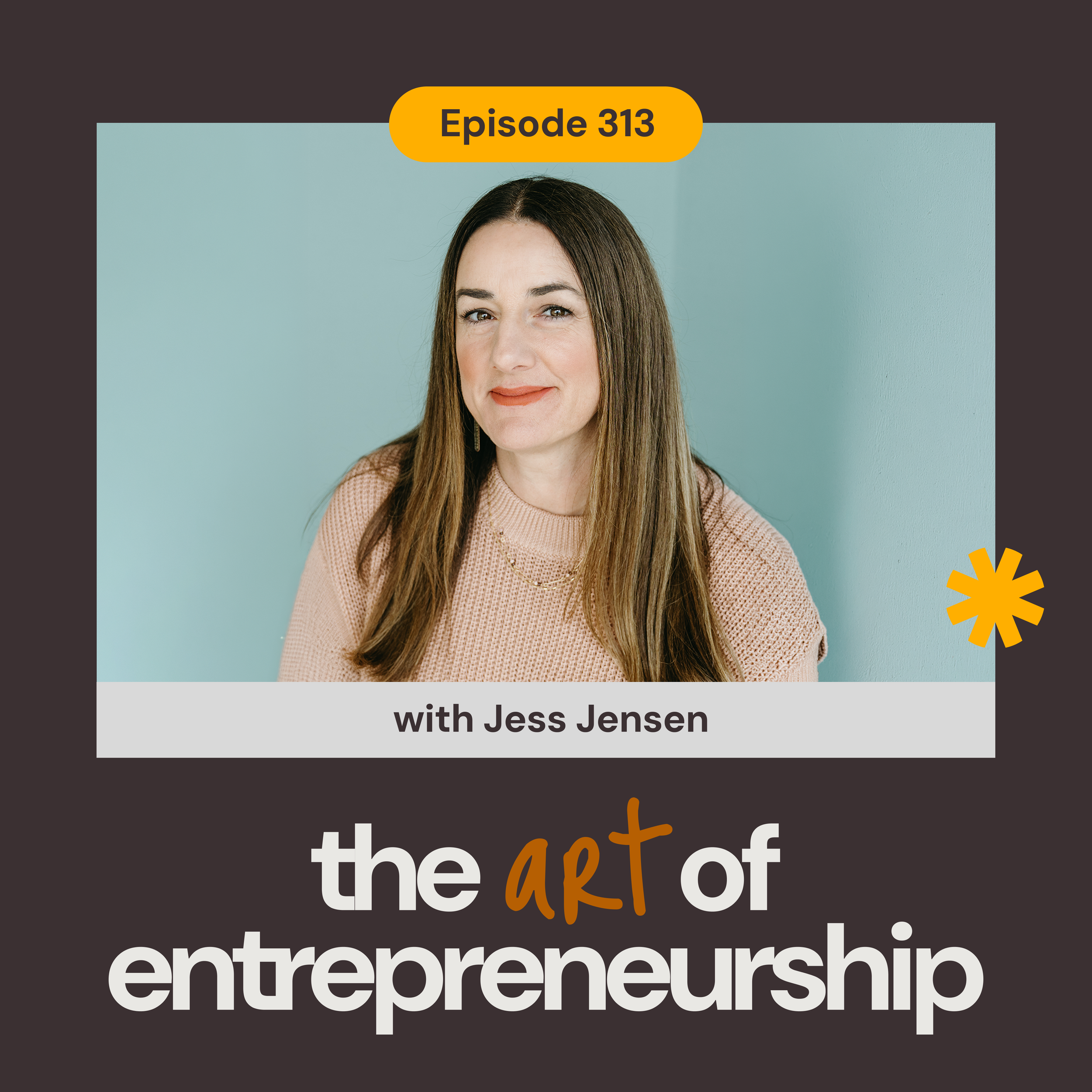 Episode 313. Executive branding isn’t optional anymore w/ Jess Jensen, founder of Co-pilot Communications
