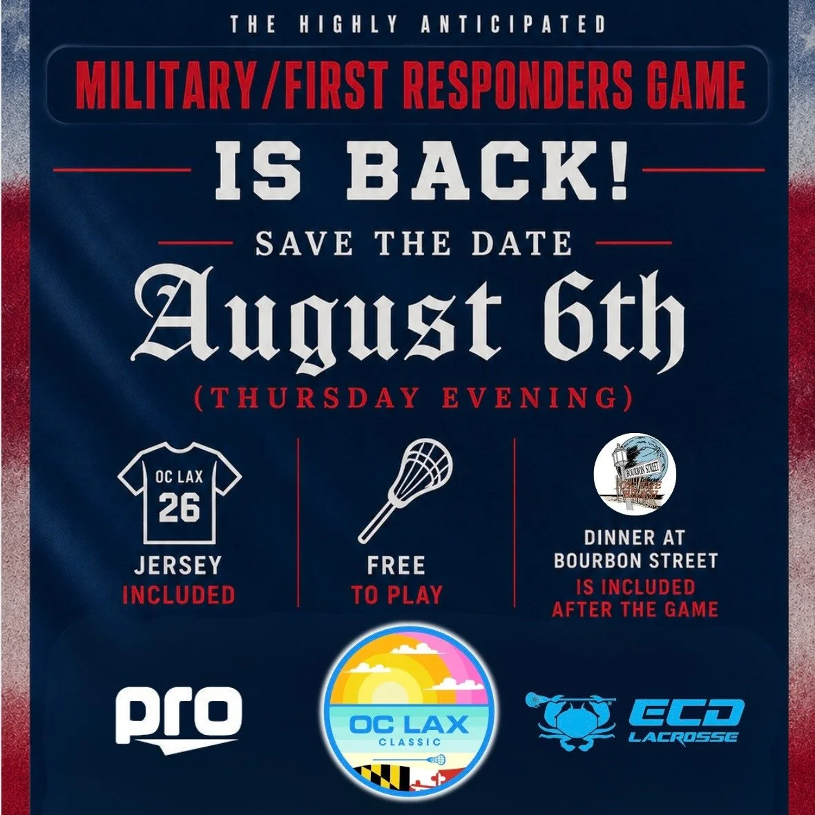 OC LAX Classic is proud to bring back the Military / First Responders Game for 2026 🇺🇸

📍 Thursday, August 6th
📍 Ocean City, MD

Open to:
&bull; Military Veterans
&bull; Active Duty Military
&bull; First Responders

✔️ Jersey Included
✔️ Free to 