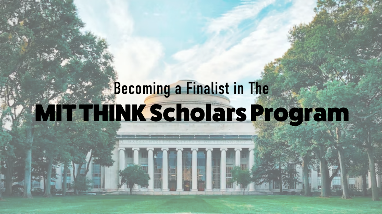 a Finalist in the MIT THINK Scholars Program — Inspirit AI