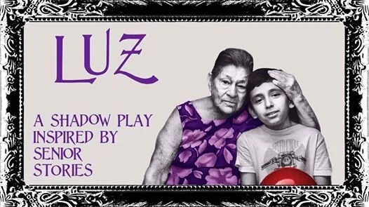 Treato Vision – Luz: A Shadow Play Inspired By Senior Stories