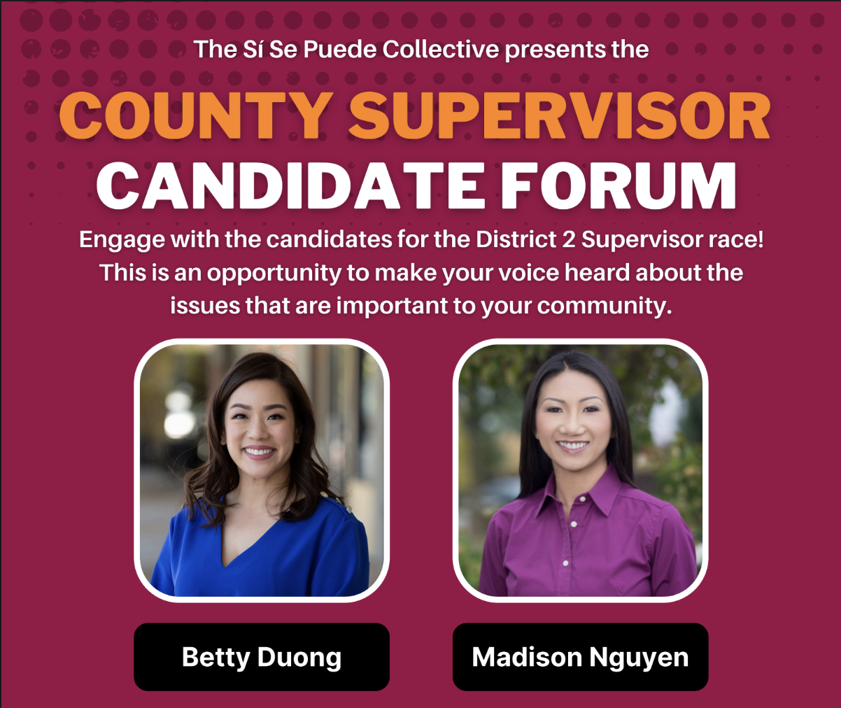 County Supervisor Candidate Forum Presented by Sí Se Puede Collective