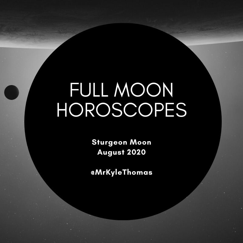 POWER HOROSCOPES: FULL MOON IN AQUARIUS -- AUGUST 2020