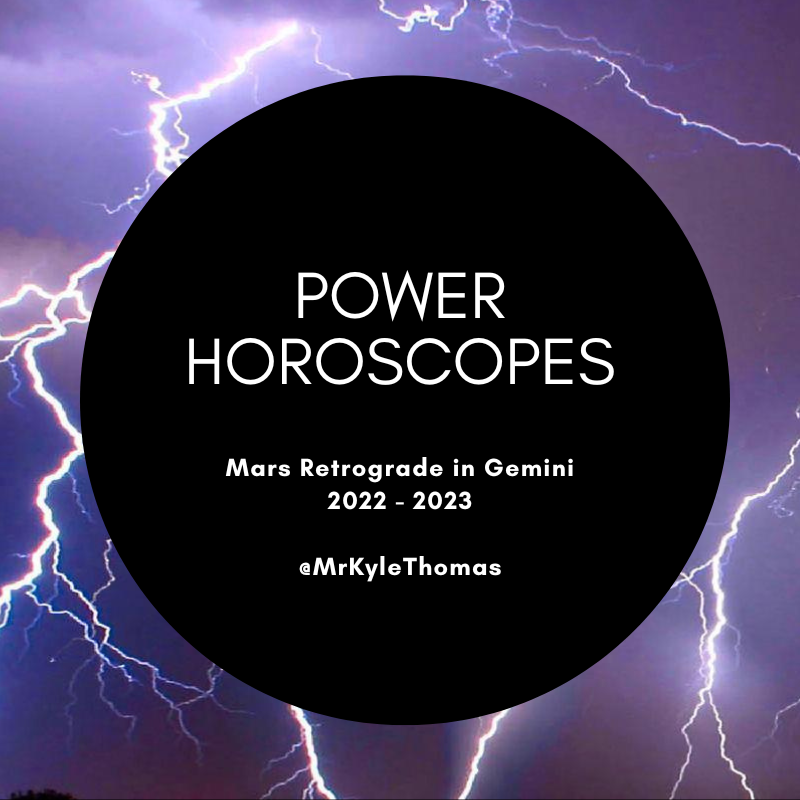 POWER HOROSCOPES: MARS RETROGRADE IN GEMINI -- 2022 - 2023