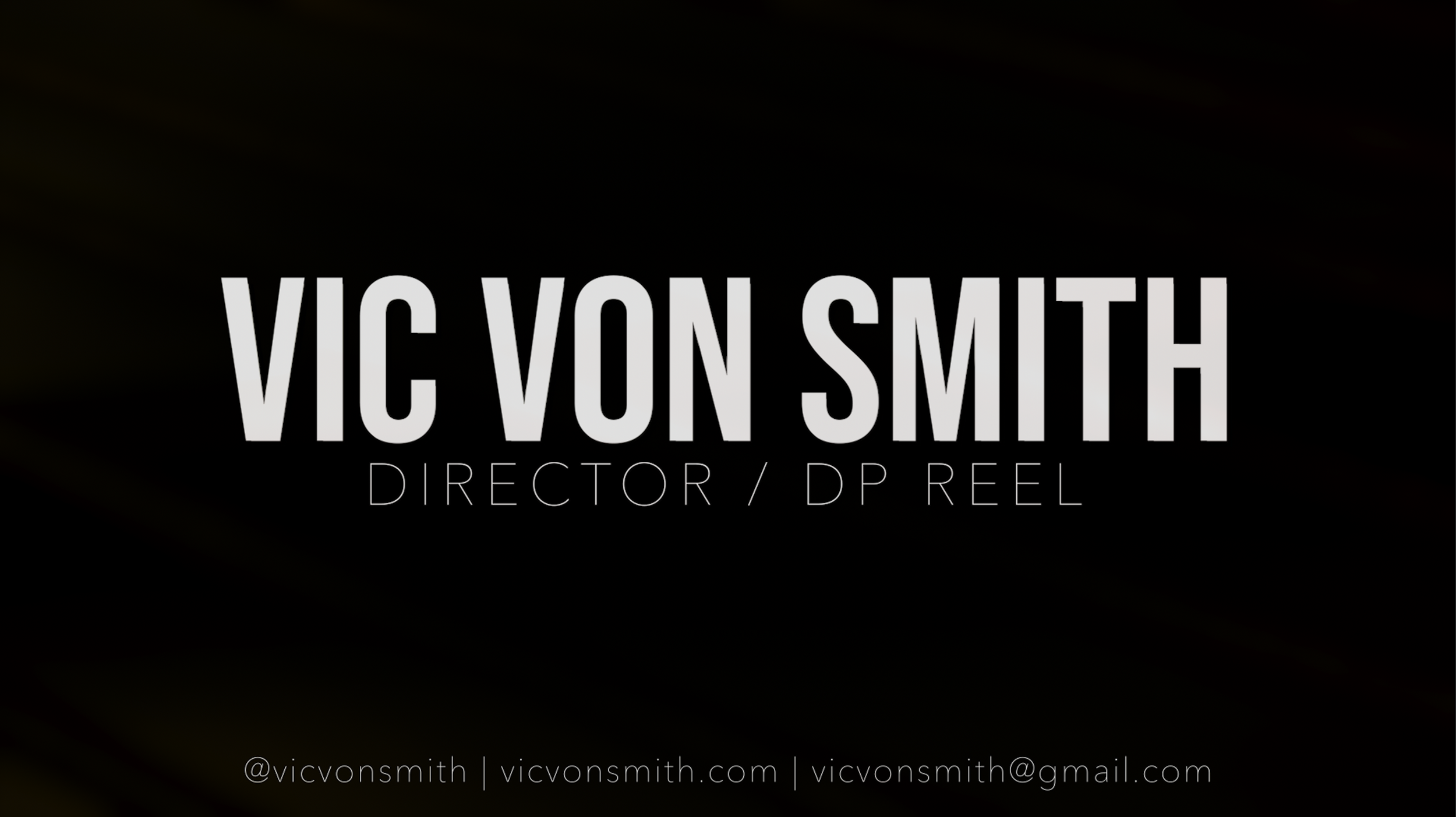 Director / Cinematography Reel