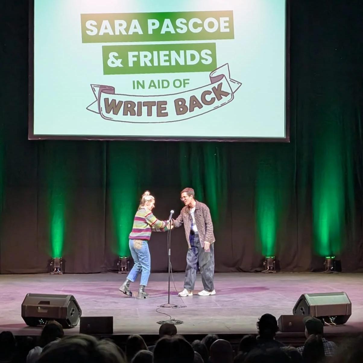 Sara Pascoe and friends star for Write Back at the Soho Theatre Walthamstow!