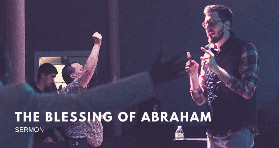 The Blessing of Abraham