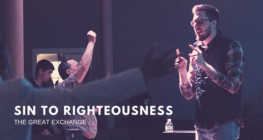 Sin to Righteousness