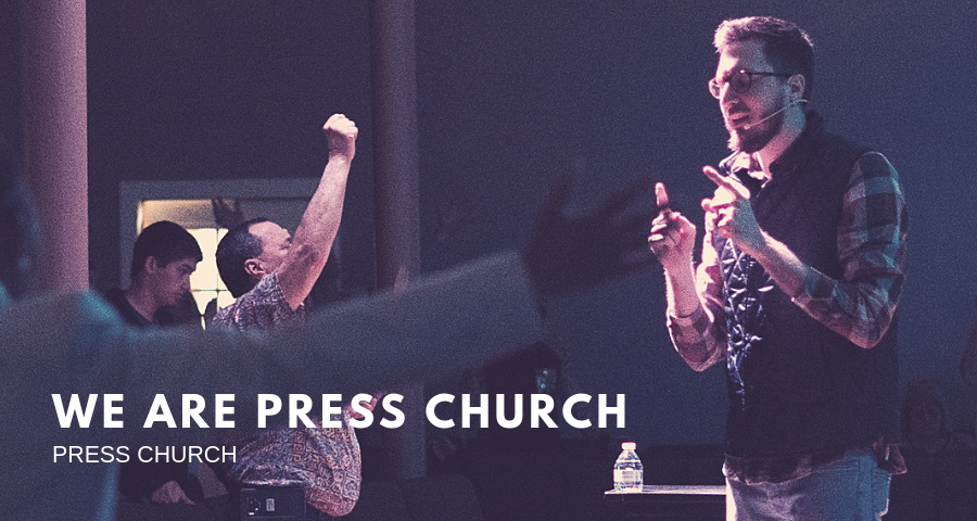 We are Press Church