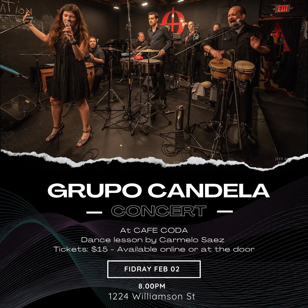 Get ready for Grupo Candela at Caf&eacute; Coda next Friday Feb 2!