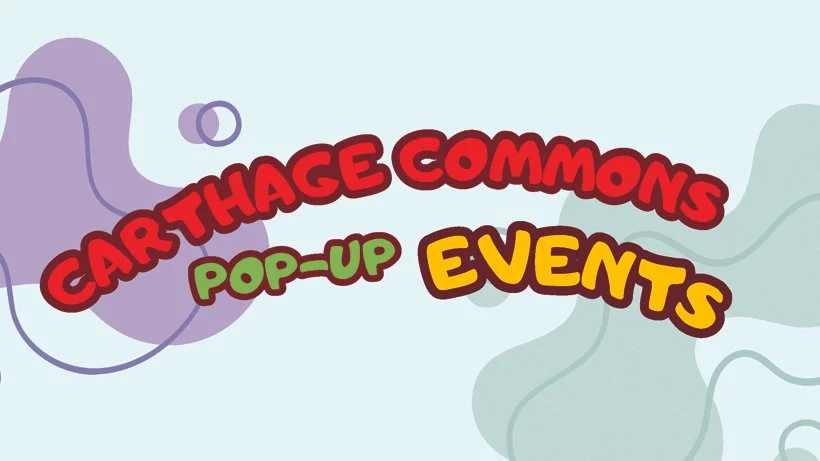 Carthage Commons Pop-Up Events