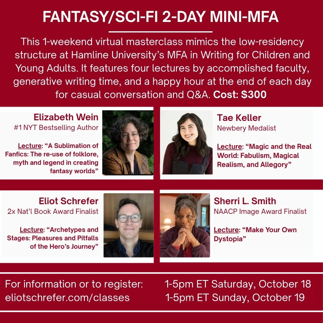 It's happening again! Only this time, it's speculative!

Join me and my fellow talented Hamline University MFAC faculty, Tae Keller, Elizabeth Wein, and Eliot Schrefer for another Two-Day MFA experience-- this time for all of you science fiction and 