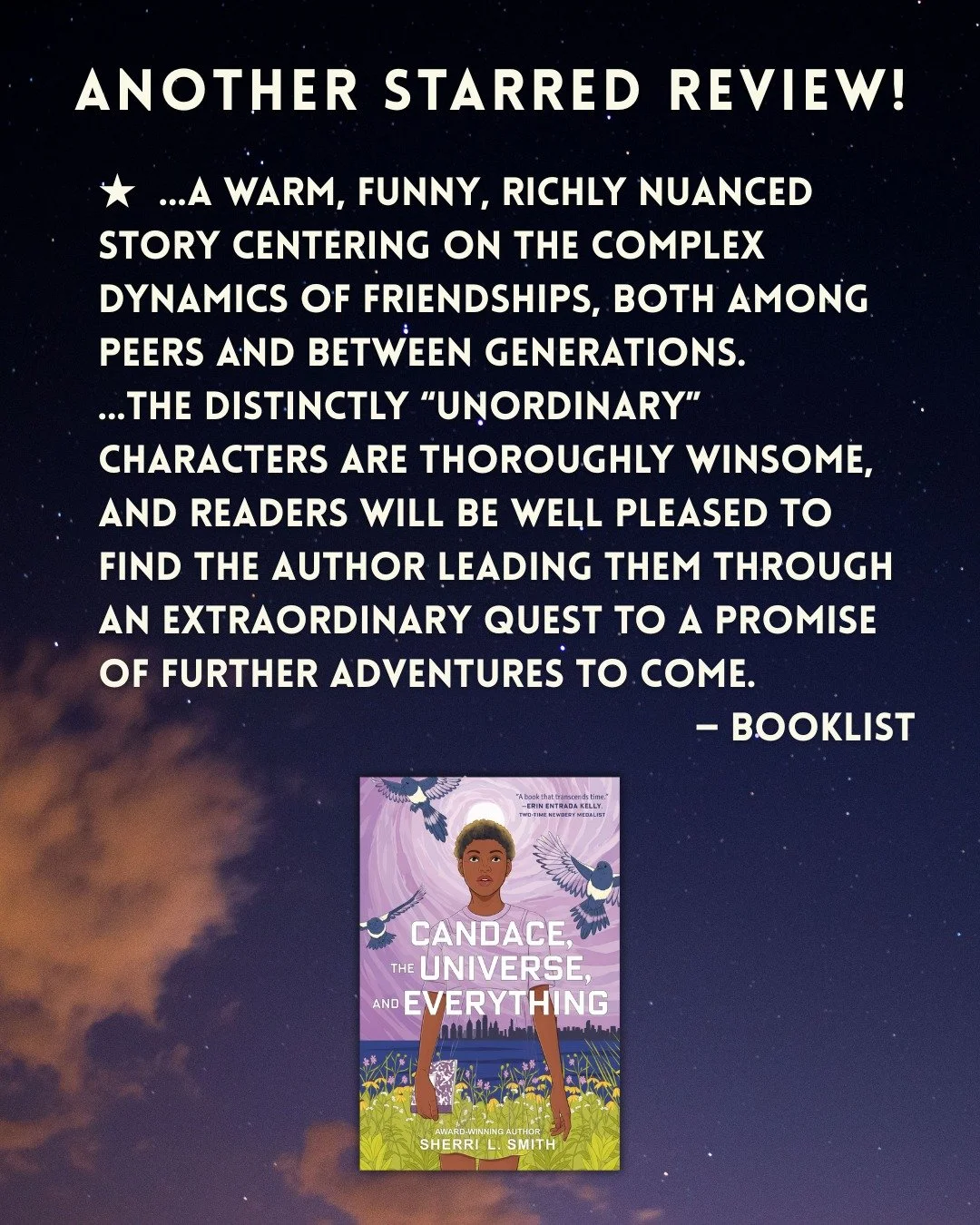 Wahoo! I'm absolutely delighted to see CANDACE receive this beautiful starred review from Booklist. Thank you for recognizing the quirky beauty of this multi-generational friendship book. I just know my childhood elder friends are smiling down on eve